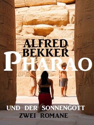 cover image of Pharao und der Sonnengott